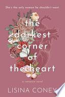Darkest Corner of the Heart