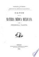 Datos para la materia médica mexicana