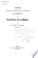 Datos para una reseña física y geológica de la región S. E. de la provincia de Almeria