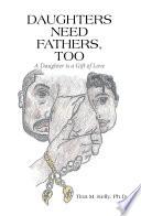 Daughters Need Fathers, Too