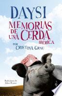 Daysi. Memorias de una cerda (ibérica)