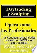 Daytrading y Scalping/ Daytrading and Scalping