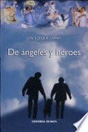 De Angeles Y Heroes