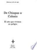 De Chiapas a Colosio