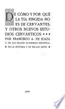De cómo y por qué La tía fingida no es de Cervantes