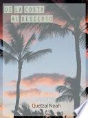 De la Costa al Desierto