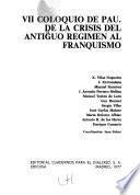 De la crisis del antiguo régimen al franquismo