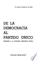 De la democracia al partido único