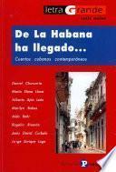 De La Habana ha llegado--