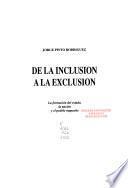 De la inclusión a la exclusión