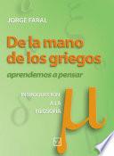 De la mano de los griegos - Aprendemos a pensar (muestra)