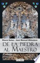 De la piedra al Maestro