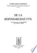 De la responsabilidad civil: Las presunciones de responsabilidad y sus medios de defensa