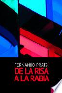 De la risa a la rabia