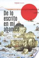 De lo escrito en mi abanico