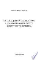 De los adjetivos calificativos a los adverbios en -mente
