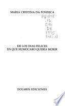 De los días felices en que Humocaro quería morir