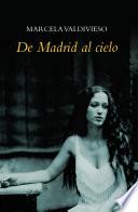 De Madrid Al Cielo