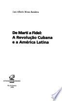 De Martí a Fidel