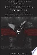 de MIS Demonios a Tus Sueños