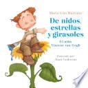 de Nidos, Estrellas Y Girasoles. El Niño Vincent Van Gogh