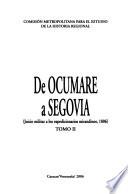 De Ocumare a Segovia
