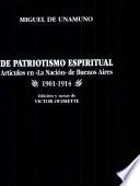 De patriotismo espiritual. Artículos en La Nación de Buenos Aires (1901-1914)