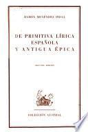 De primitiva lírica española y antigua épica