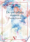 De qué callada manera