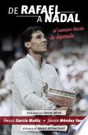 De Rafael a Nadal