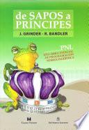 De sapos a príncipes (Frogs into princes