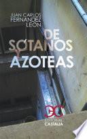 De sótanos y azoteas