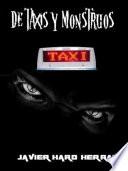 DE TAXIS Y MONSTRUOS