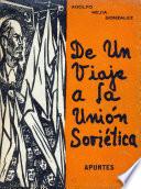 De un viaje a la Unión Soviética. Apuntes