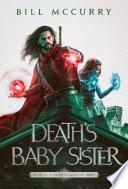 Death's Baby Sister