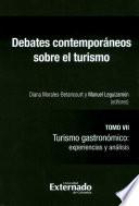 Debates contemporáneos sobre el turismo Tomo VII