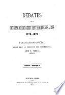 Debates de la Convencion constituyente de Buenos Aires 1870-1873. Publ. hecha bajo la direccion del convencional L.V. Varela