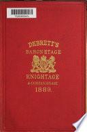 Debrett's illustrated baronetage and knightage (and companionage) of the United Kingdom of Great Britain and Ireland