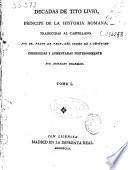 Decadas de Tito Livio, principe de la historia romana