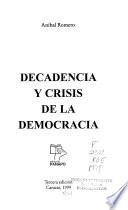 Decadencia y crisis de la democracia