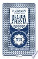 Decide y apuesta
