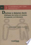 Decirse y dejarse decir
