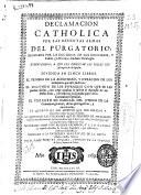 Declamacion catholica por las benditas almas del purgatorio