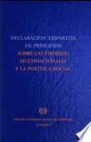Declaración tripartita de principios sobre las empresas multinacionales y la política social (3a. ed.)