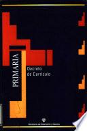 Decreto del Currículo. Primaria