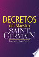 Decretos del Maestro Saint Germain