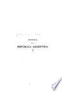 Dedicación y sacrificio de los intereses argentinos á la libertad de las otras regiones sudamericanas: de Chacabuco á Pichincha