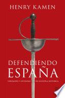 Defendiendo España