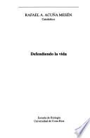 Defendiendo la vida