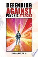 Defending Against Psychic Attacks